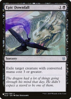 Epic Downfall<br /><span class="collector-number">Collector No. ELD-85</span>