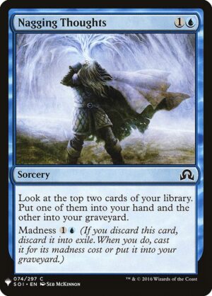 Nagging Thoughts<br /><span class="collector-number">Collector No. SOI-74</span>