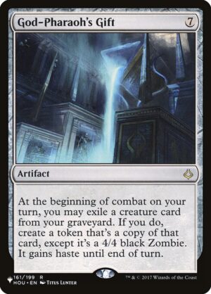 God-Pharaoh's Gift<br /><span class="collector-number">Collector No. HOU-161</span>