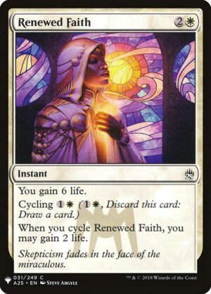 Renewed Faith<br /><span class="collector-number">Collector No. A25-31</span>