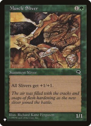 Muscle Sliver<br /><span class="collector-number">Collector No. TMP-238</span>