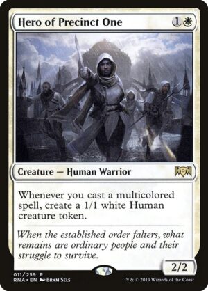 Hero of Precinct One<br /><span class="collector-number">Collector No. 11</span>