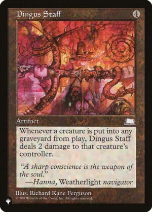 Dingus Staff<br /><span class="collector-number">Collector No. WTH-149</span>