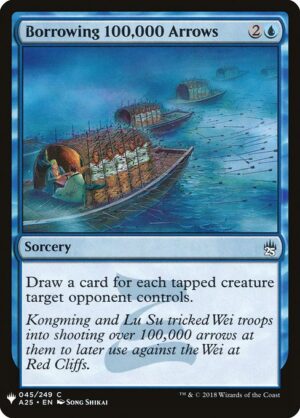 Borrowing 100,000 Arrows<br /><span class="collector-number">Collector No. A25-45</span>
