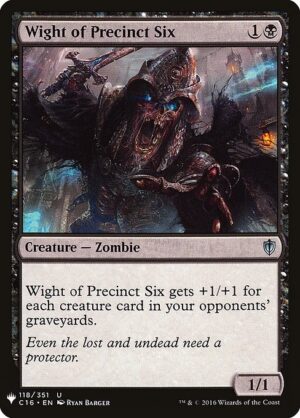 Wight of Precinct Six<br /><span class="collector-number">Collector No. C16-118</span>