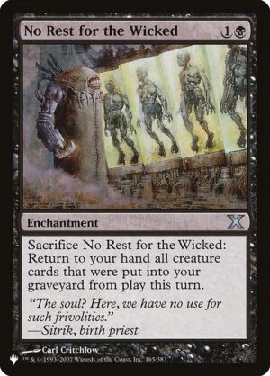 No Rest for the Wicked<br /><span class="collector-number">Collector No. 10E-165</span>