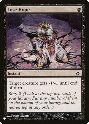 Lose Hope<br /><span class="collector-number">Collector No. 5DN-52</span>