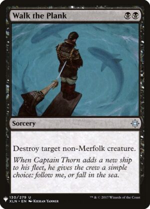 Walk the Plank<br /><span class="collector-number">Collector No. XLN-130</span>