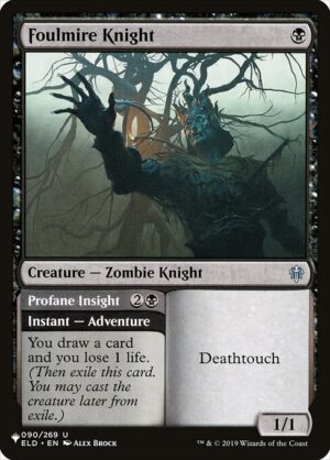 Foulmire Knight // Profane Insight<br /><span class="collector-number">Collector No. ELD-90</span>
