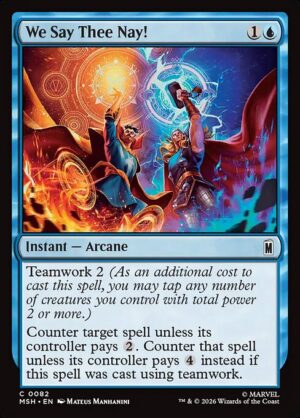 We Say Thee Nay! - Foil<br /><span class="collector-number">Collector No. 82</span>