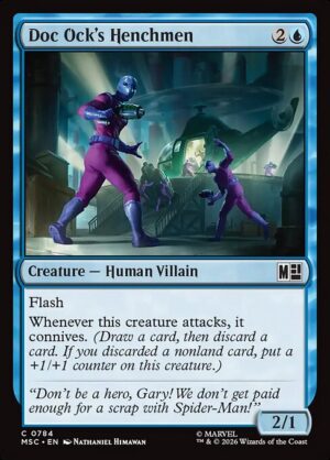 Doc Ock's Henchmen - Foil<br /><span class="collector-number">Collector No. 784</span>