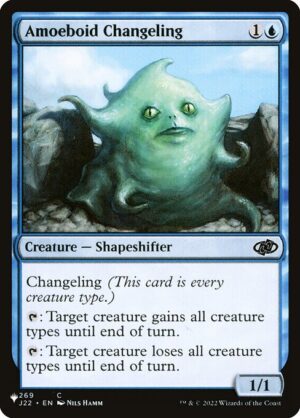Amoeboid Changeling<br /><span class="collector-number">Collector No. J22-269</span>