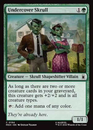 Undercover Skrull - Foil<br /><span class="collector-number">Collector No. 194</span>