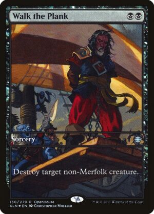 Walk the Plank - Foil<br /><span class="collector-number">Collector No. 130</span>