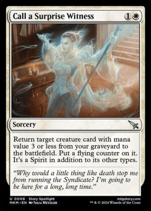 Call a Surprise Witness - Foil<br /><span class="collector-number">Collector No. 6</span>