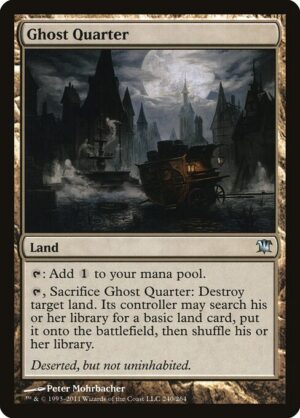 Ghost Quarter<br /><span class="collector-number">Collector No. 240</span>