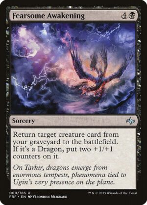Fearsome Awakening<br /><span class="collector-number">Collector No. 69</span>