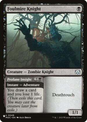 Foulmire Knight // Profane Insight<br /><span class="collector-number">Collector No. MOC-249</span>