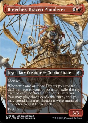 Breeches, Brazen Plunderer<br /><span class="collector-number">Collector No. 6</span>