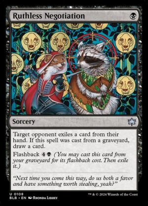 Ruthless Negotiation<br /><span class="collector-number">Collector No. 108</span>