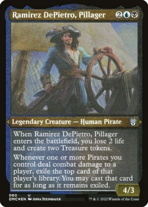 Ramirez DePietro, Pillager - Etched<br /><span class="collector-number">Collector No. 60</span>