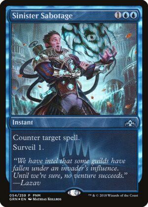 Sinister Sabotage - Foil<br /><span class="collector-number">Collector No. 54</span>
