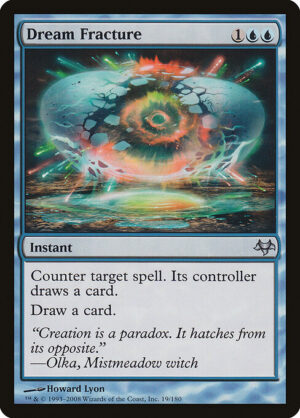 Dream Fracture<br /><span class="collector-number">Collector No. 19</span>