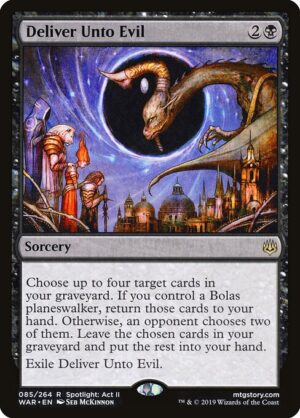 Deliver Unto Evil<br /><span class="collector-number">Collector No. 85</span>