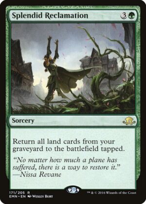 Splendid Reclamation<br /><span class="collector-number">Collector No. 171</span>
