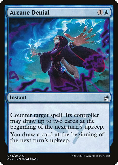 Arcane Denial — Masters 25