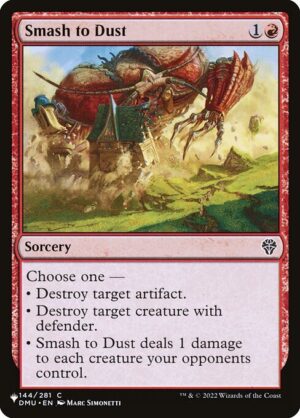 Smash to Dust<br /><span class="collector-number">Collector No. DMU-144</span>