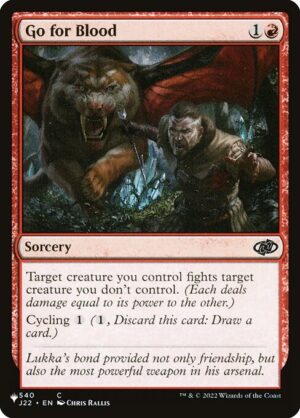 Go for Blood<br /><span class="collector-number">Collector No. J22-540</span>
