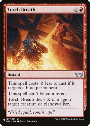 Torch Breath<br /><span class="collector-number">Collector No. SNC-127</span>