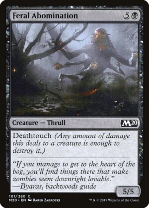Feral Abomination - Foil<br /><span class="collector-number">Collector No. 101</span>