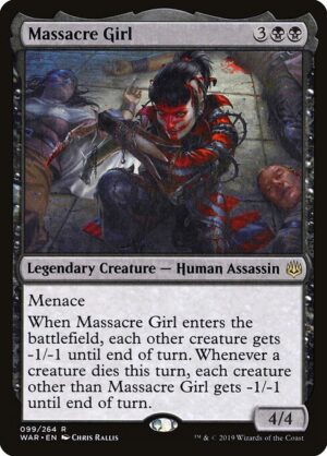Massacre Girl - Foil<br /><span class="collector-number">Collector No. 99</span>