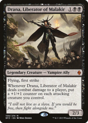 Drana, Liberator of Malakir<br /><span class="collector-number">Collector No. 109</span>