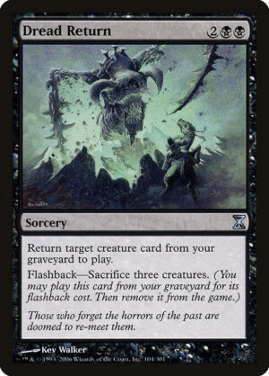 Dread Return - Foil<br /><span class="collector-number">Collector No. 104</span>