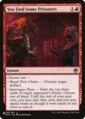 You Find Some Prisoners<br /><span class="collector-number">Collector No. AFR-169</span>