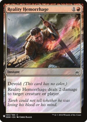Reality Hemorrhage<br /><span class="collector-number">Collector No. OGW-100</span>
