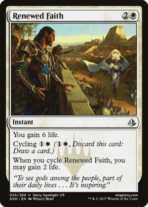 Renewed Faith<br /><span class="collector-number">Collector No. 25</span>