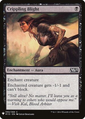 Crippling Blight<br /><span class="collector-number">Collector No. M15-92</span>