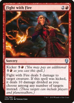 Fight with Fire - Foil<br /><span class="collector-number">Collector No. 119</span>