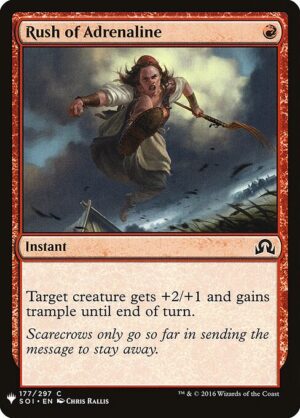 Rush of Adrenaline<br /><span class="collector-number">Collector No. SOI-177</span>