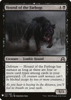 Hound of the Farbogs<br /><span class="collector-number">Collector No. SOI-117</span>
