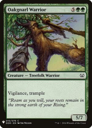 Oakgnarl Warrior<br /><span class="collector-number">Collector No. DDR-15</span>