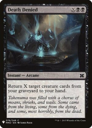 Death Denied<br /><span class="collector-number">Collector No. MM2-76</span>