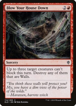 Blow Your House Down<br /><span class="collector-number">Collector No. 114</span>