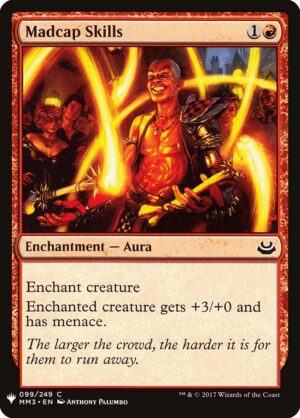 Madcap Skills<br /><span class="collector-number">Collector No. MM3-99</span>