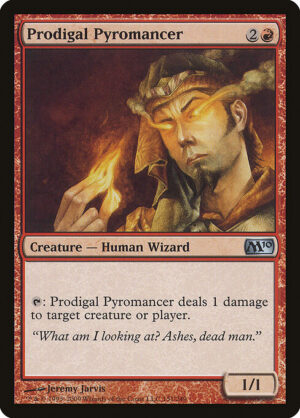 Prodigal Pyromancer<br /><span class="collector-number">Collector No. 151</span>